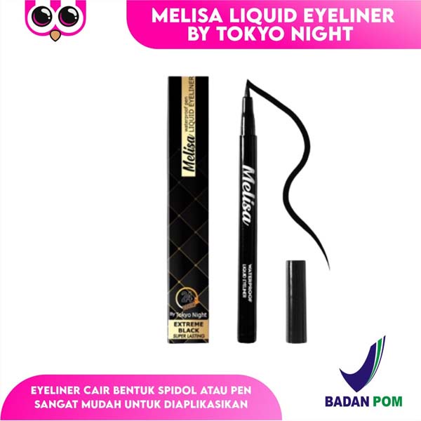 Melisa Eyeliner Liquid Pen Waterproof Melisa By Tokyo Night_Cerianti