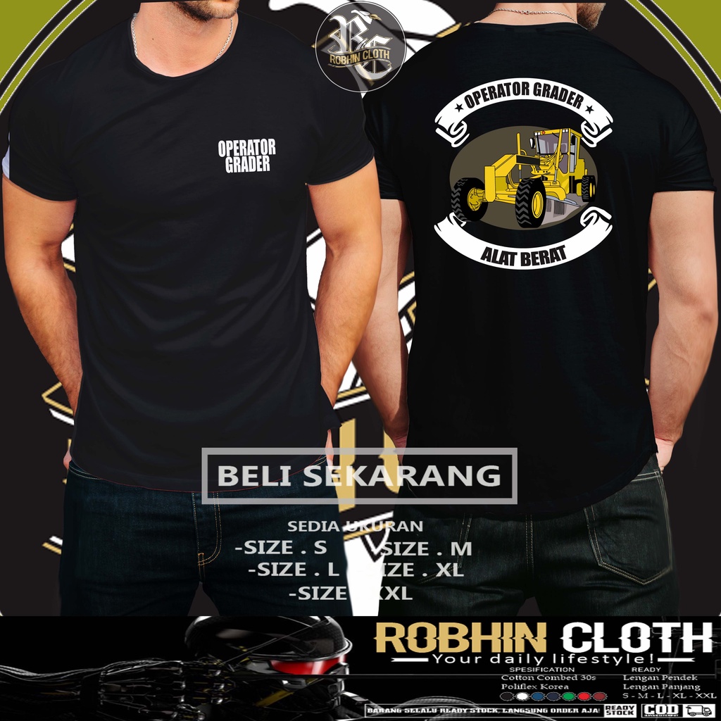 Kaos Baju Operator Grader Alat Berat Baju Distro