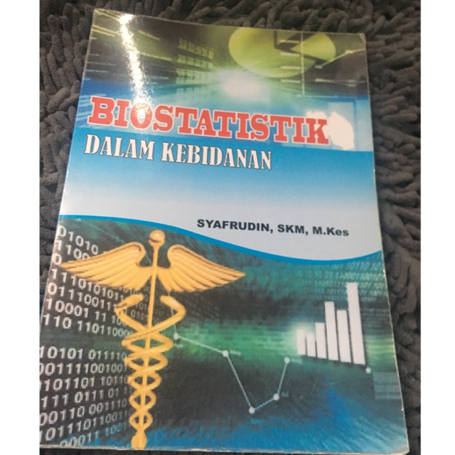 Biostatistik dalam kebidanan