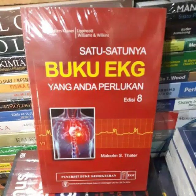 Satu-Satunya Buku EKG Yang Anda Perlukan.Edisi 8.