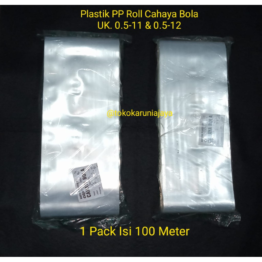 Plastik PP Roll Tebal 0.5 micron ukuran lebar 10 cm, 11 cm dan 12 cm (Merk Cahaya Bola / Isi 100 met