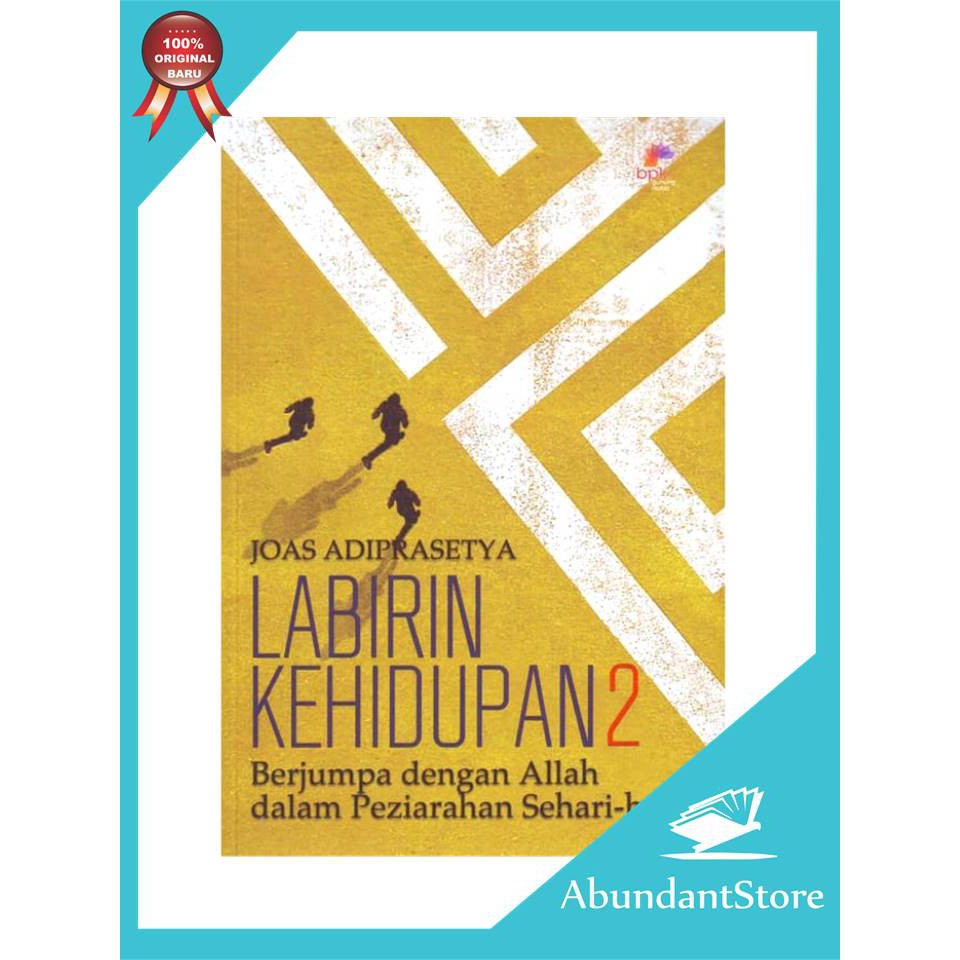 Labirin Kehidupan 2 - Joas Adiprasetya