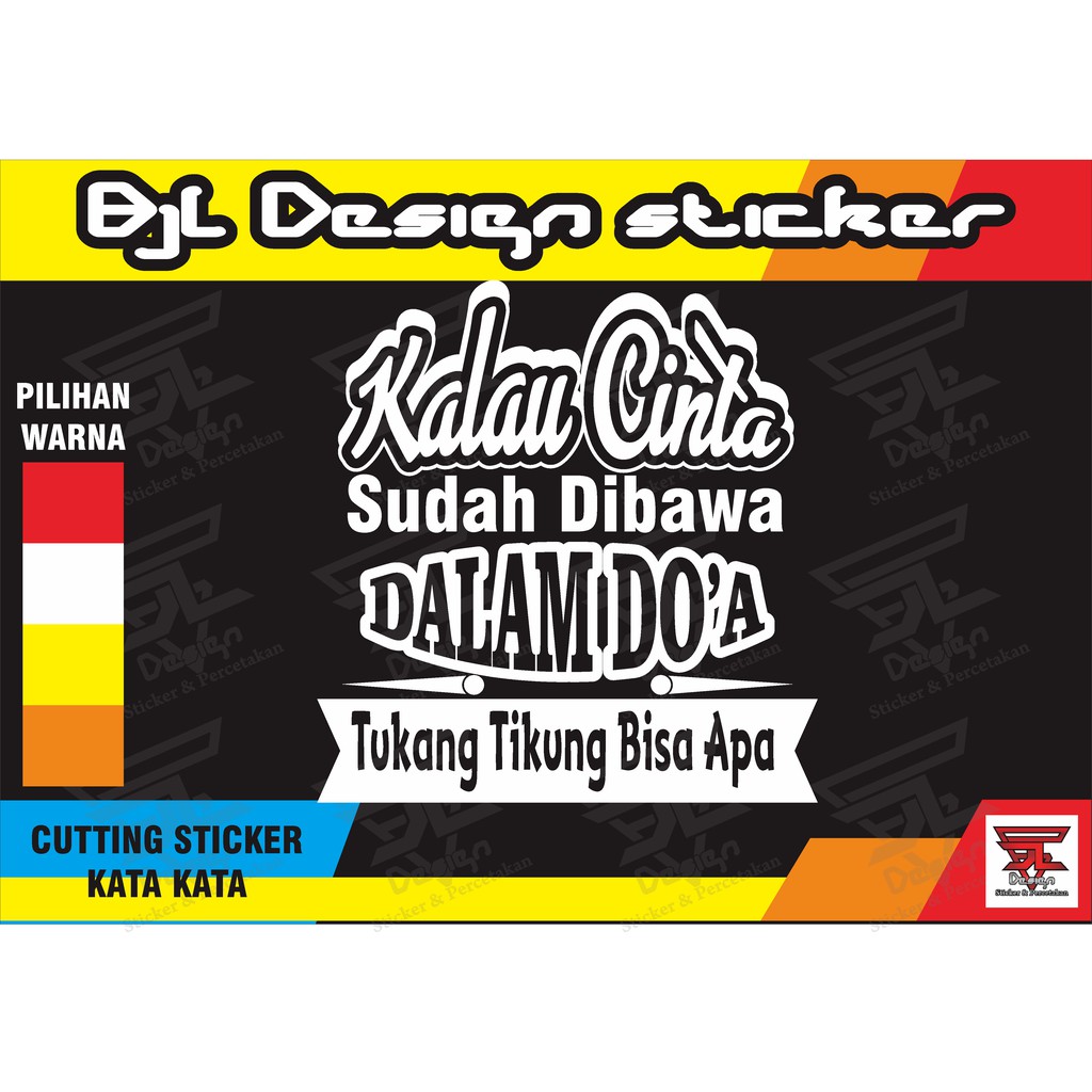 

STIKER KATA KATA UKURAN 32X35