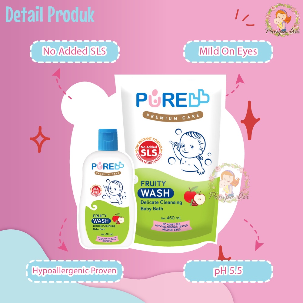 Pure BB Wash Freshy Fruity 230ml Botol 450ml Refill Sabun Baby Perlengkapan Peralatan Mandi Bayi New Born By Mallpompaasi