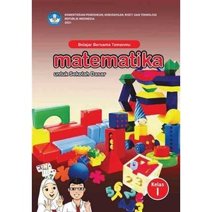 

Buku Kurikulum Merdeka_Belajar Bersama Temanmu Matematika untuk Sekolah Dasar Kelas I