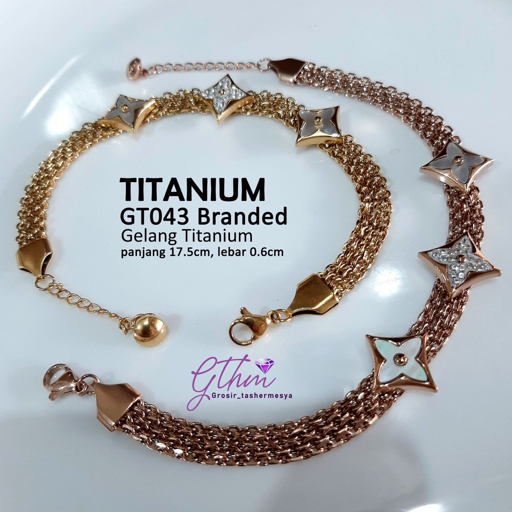 gelang Tangan Wanita Titanium Branded Fashionable Anti Karat gt043 gthm