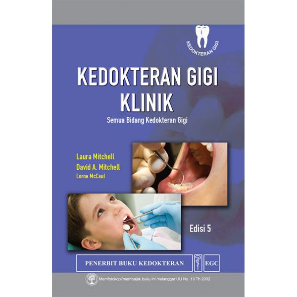 Buku ORI - Buku Kedokteran Gigi Klinik Edisi 5 Laura Mitchell EGC