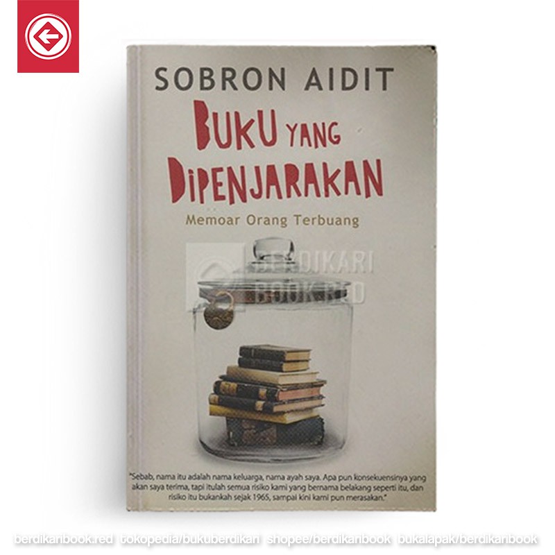 Berdikari - Buku yang Dipenjarakan - Memoar Orang Terbuang - Galang Press