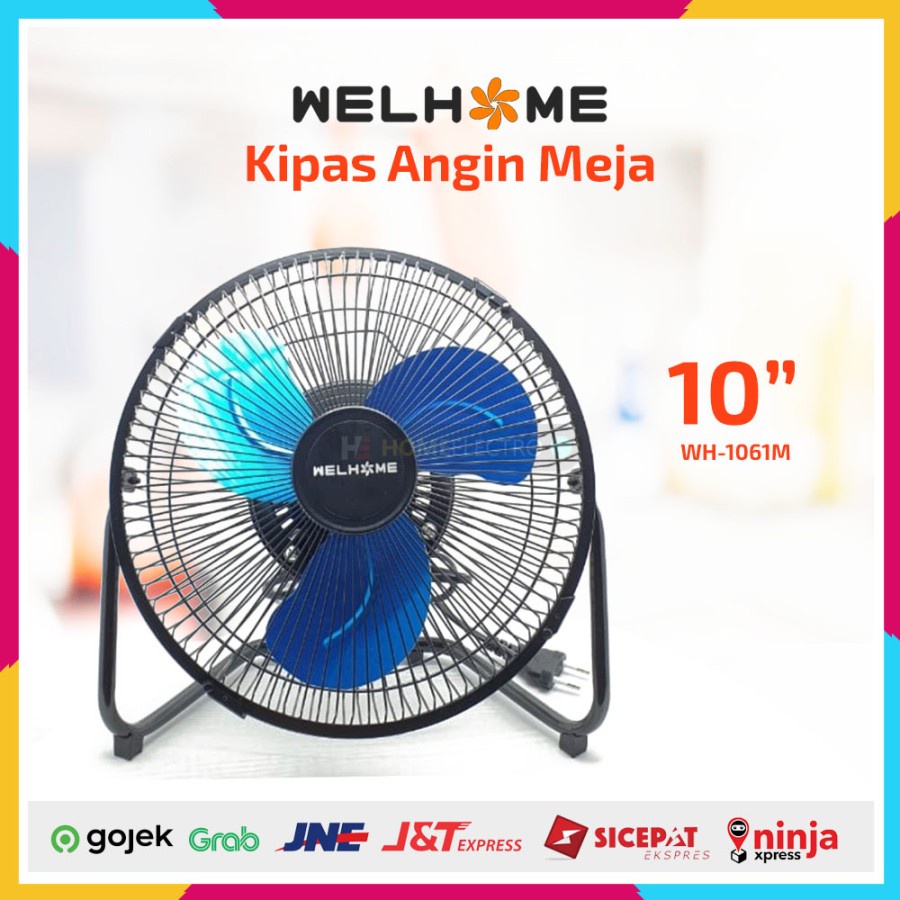 Kipas Angin Meja WELHOME WH-1061M 10 inch - Desk Fan 10 inch