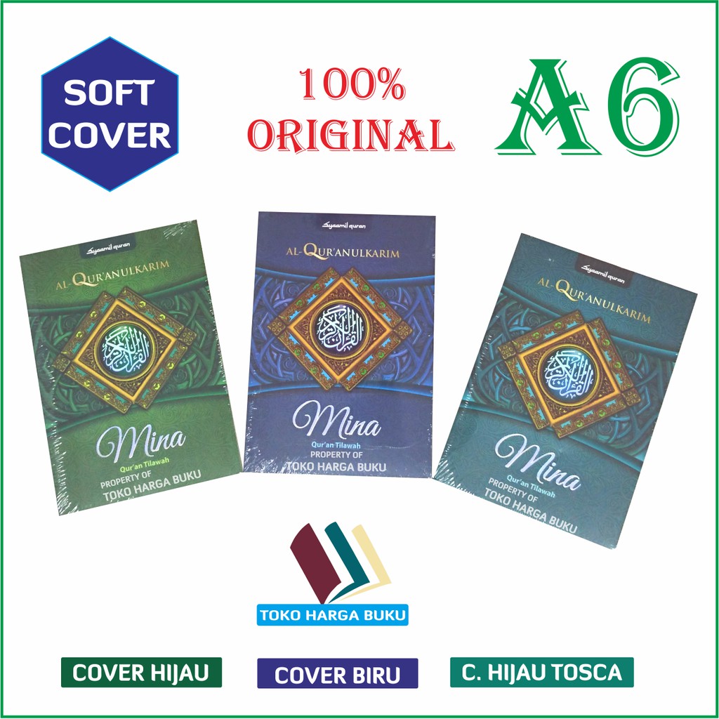 Al Quran Mina A6 Soft Cover Non Terjemah Quran Tilawah - Syamil Quran