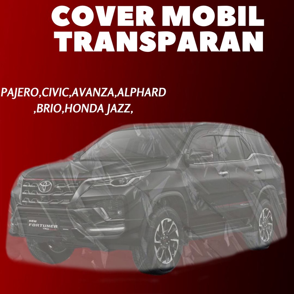 sarung / cover mobil bening transparan HONDA HRV TRANSPARAN / CAR COVER / GT COVER MOBIL TRANSPARAN