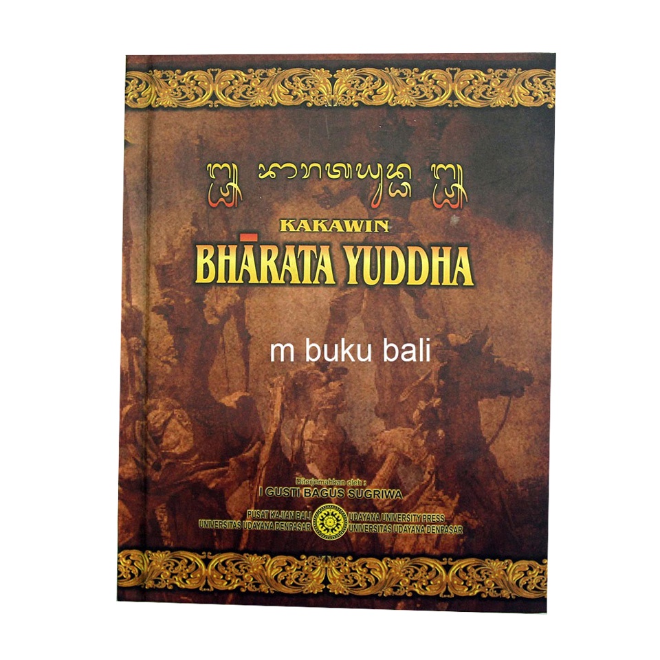 Kakawin Bharata Yuddha isi Teks Latin dan Indonesia barata yudha