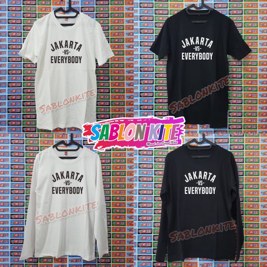 MURAH!!! KAOS JAKARTA VS EVERYBODY KUALITAS DISTRO BAHAN COMBED 30S