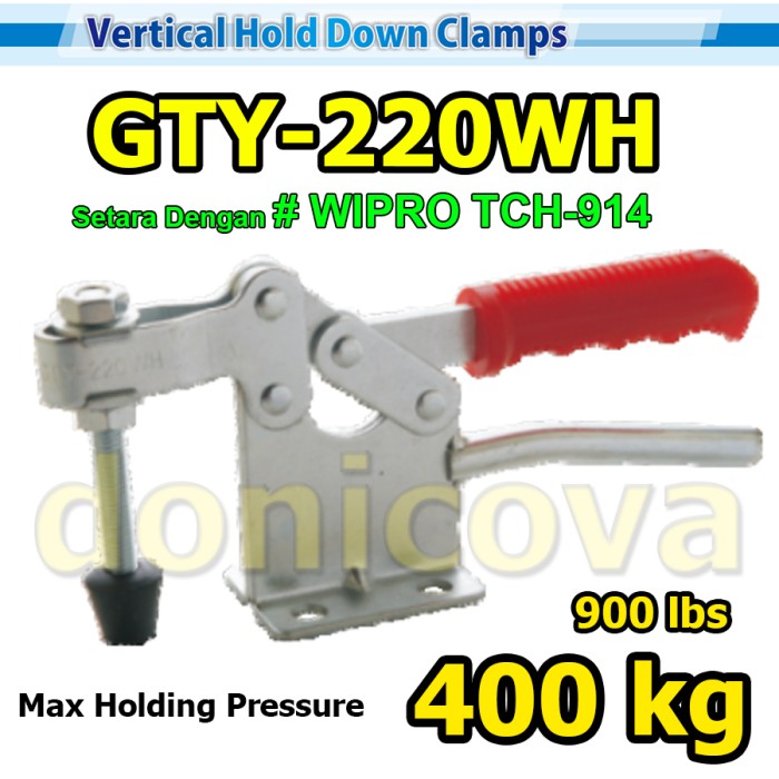 Toggle Clamp Vertical GH 220WH GTY 220 WH setara WIPRO TCH-914 400kg