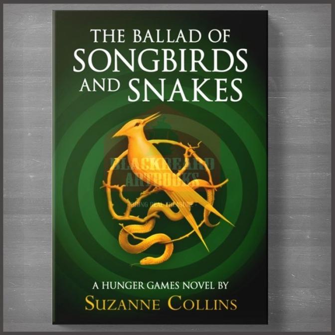 

ANDIENMALL.ID Buku The Ballad of Songbirds and Snakes by Suzanne Collins -BA