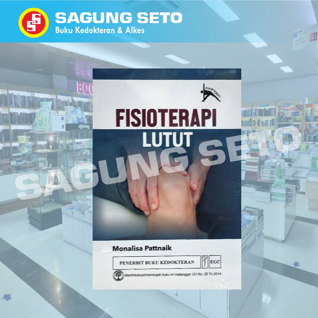 BUKU FISIOTERAPI LUTUT - MONALISA PATTNAIK