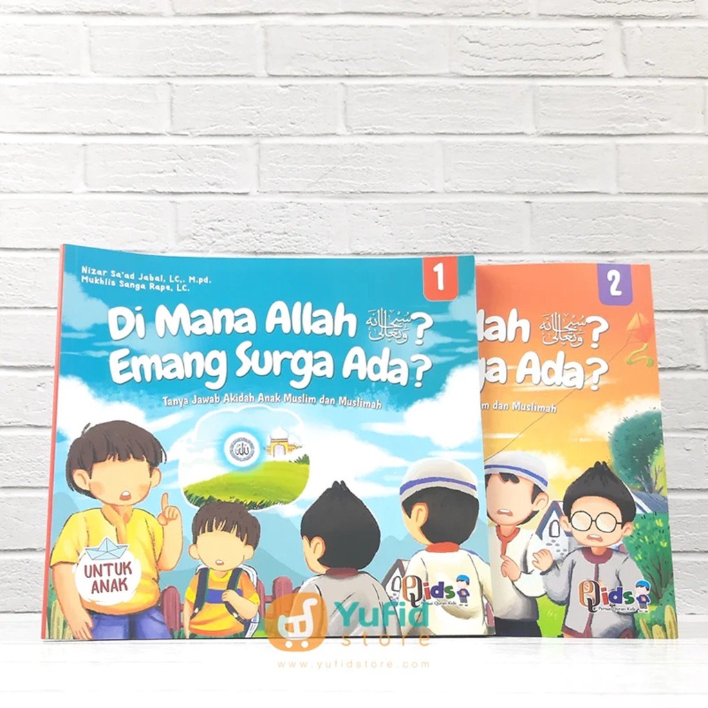 BUKU DIMANAKAH ALLAH? EMANG SURGA ADA? 2 JILID (QIDS)