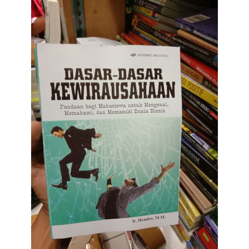 DASAR-DASAR KEWIRAUSAHAAN by Ir.hendro.mm