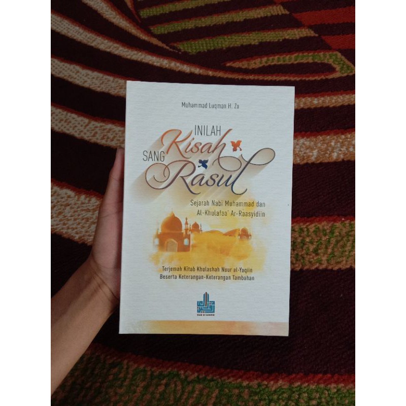 Terjemah Kitab Khulasoh Inilah Kisah Sang Rasul