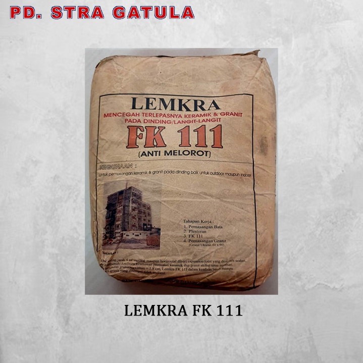 Lemkra FK 111 (5 kg) - Perekat Keramik Dinding