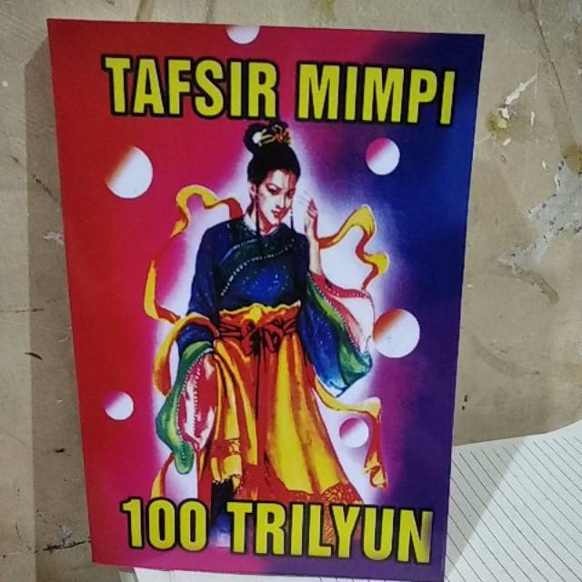 Buku tafsir mimpi 100 trilyun buku togel | Shopee Indonesia