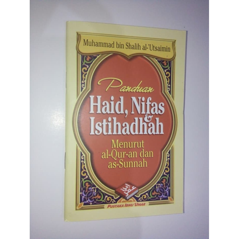 PANDUAN HAID NIFAS &amp; ISTIHADHAH | PUSTAKA IBNU UMAR