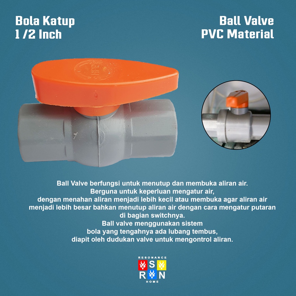 Stop Kran PVC 1/2 Inch / Bola Katup Resonance Home