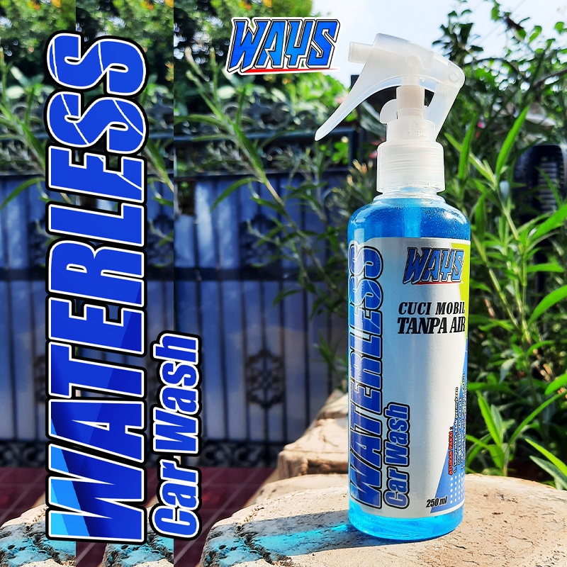 WAYS Waterless Car Wash Cairan Pembersih Body Mobil Motor | Shampo Sabun Cuci Tanpa Air - 250ml