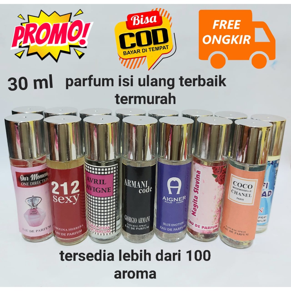 (30CASA) PARFUM REFILL TERBAIK KUALITAS TAHAN LAMA DAN AROMA MENYEBAR. ISI 30 ML, HARGA TERMURAH