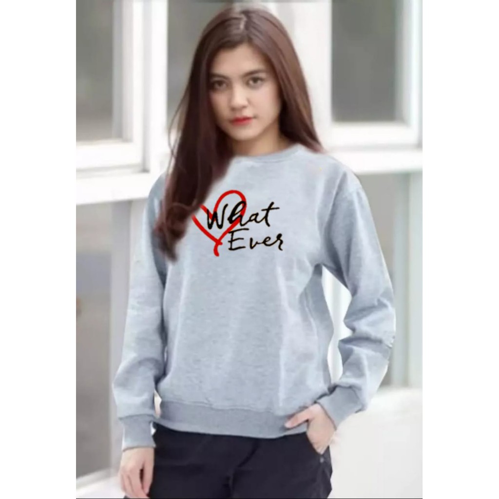 GooShop ( COD ) Sweater Wanita What Ever / Atasan Wanita / Kaos Lengan Panjang