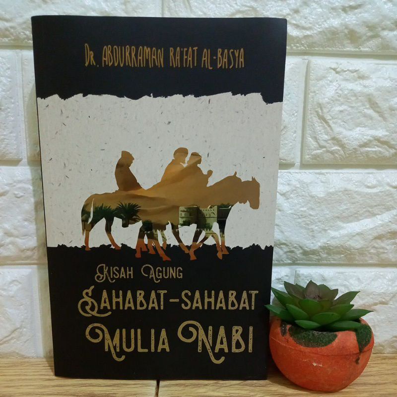 KISAH AGUNG SAHABAT - SAHABAT MULIA NABI