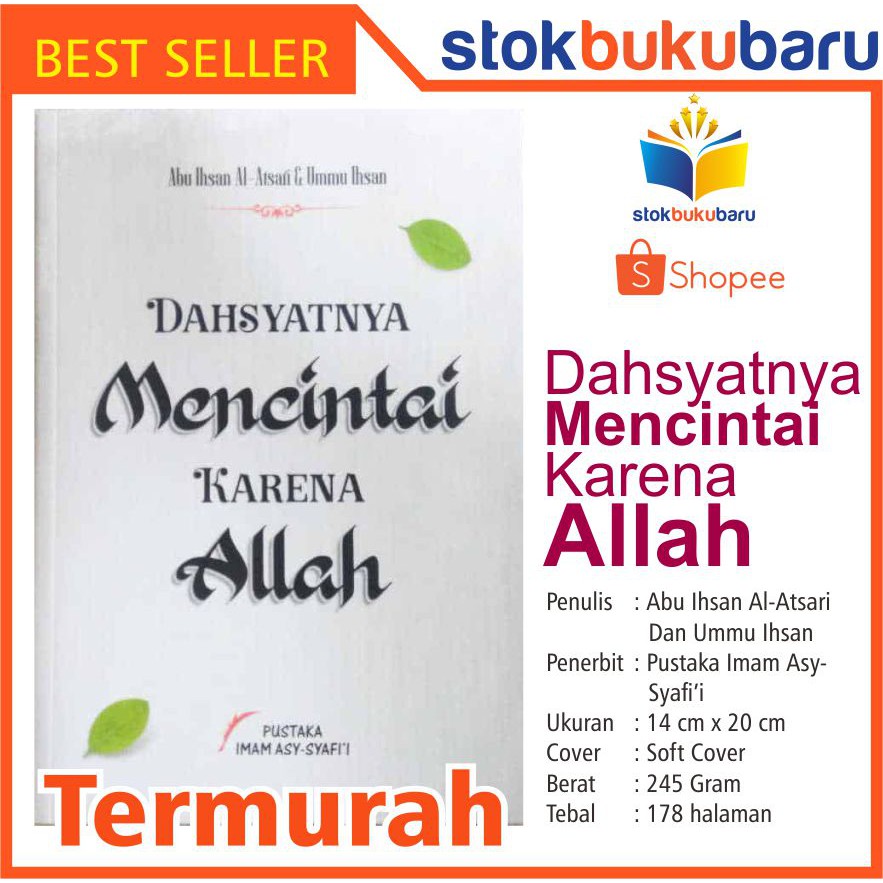 Jual Buku Dahsyatnya Mencintai Karena Allah Shopee Indonesia