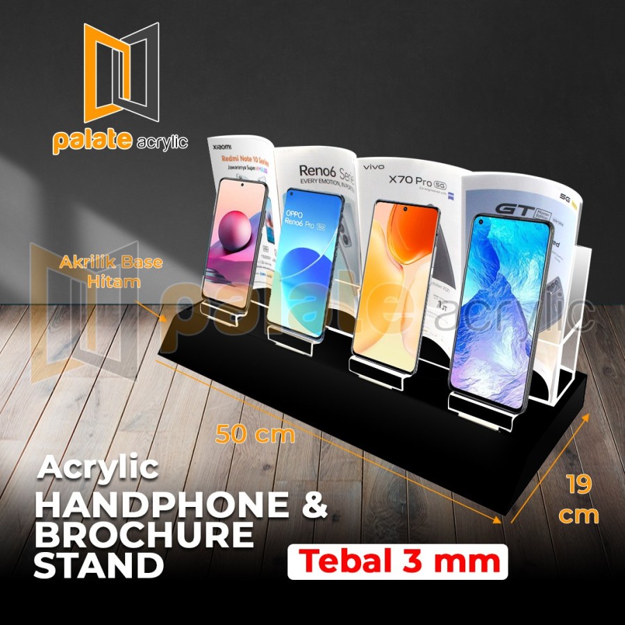 ACRYLIC STAND HANDPHONE & BROSUR / AKRILIK STAND HP / STAND BROSUR 3MM