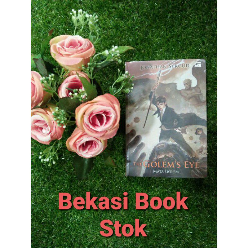 The Bartimaeus Trilogy#2: The Golem's Eye (Mata Golem)