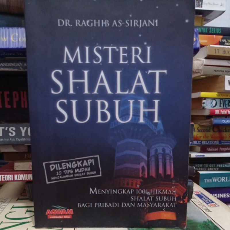 MISTERI SHALAT SUBUH RAGHIB