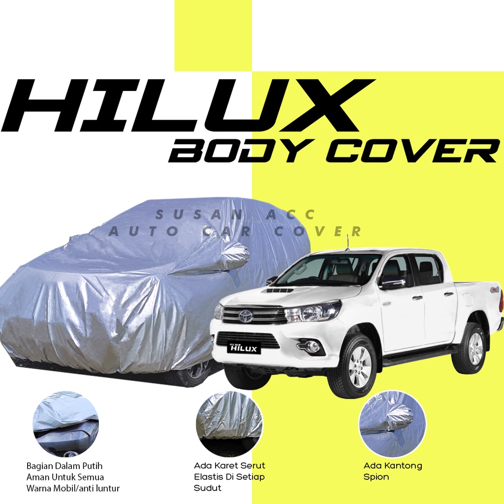 Body Cover Mobil hilux Sarung Mobil hilux/hilux double cabin/hilux single cabin/triton/triton single cabin/triton double cabin/serena/alphard/innova/new innava/innova reborn/kijang innova