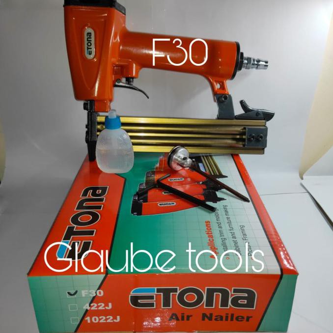 Mesin Paku Tembak Angin Etona F30 - Air Nailer F30, Kapasitas Paku 15-30mm
