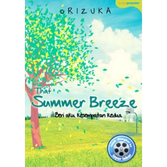 ORIZUKA That Summer Breeze Beri Aku Kesempatan Kedua
