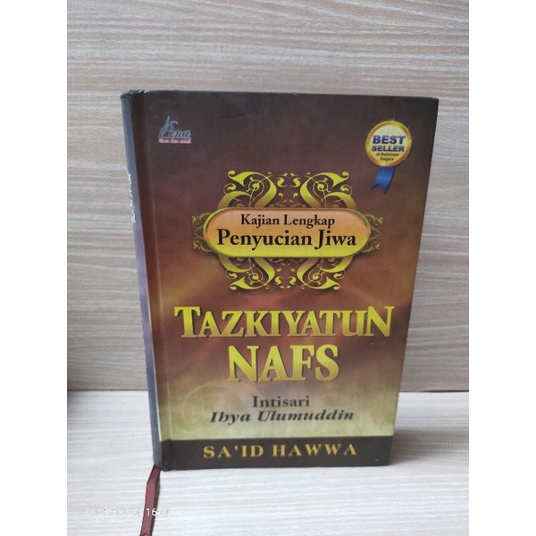 Buku Tazkiyatun Nafs Intisari Ihya Ulumuddin By Said Hawwa