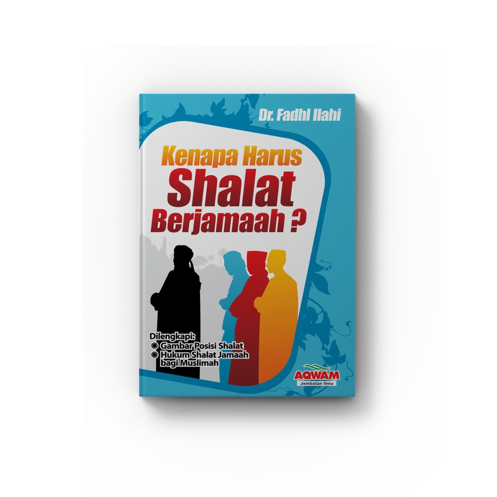 

Buku Kenapa Harus Shalat Berjamaah Murah