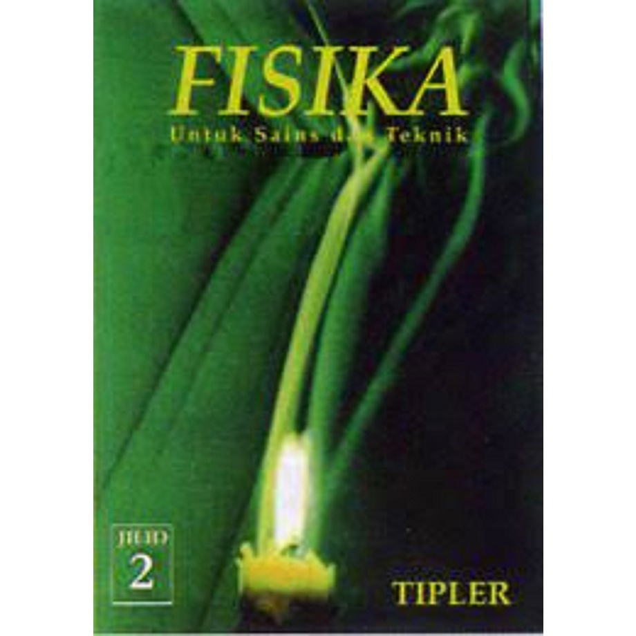 [Erlangga Official] Fisika Untuk Sains & Teknik Jilid 2 - Paul A. Tipler