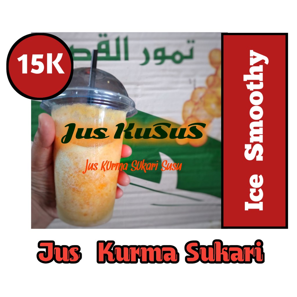 

JUS KURMA SUKARI SUSU ES TELER KURMA SMOOTHIE DRINK