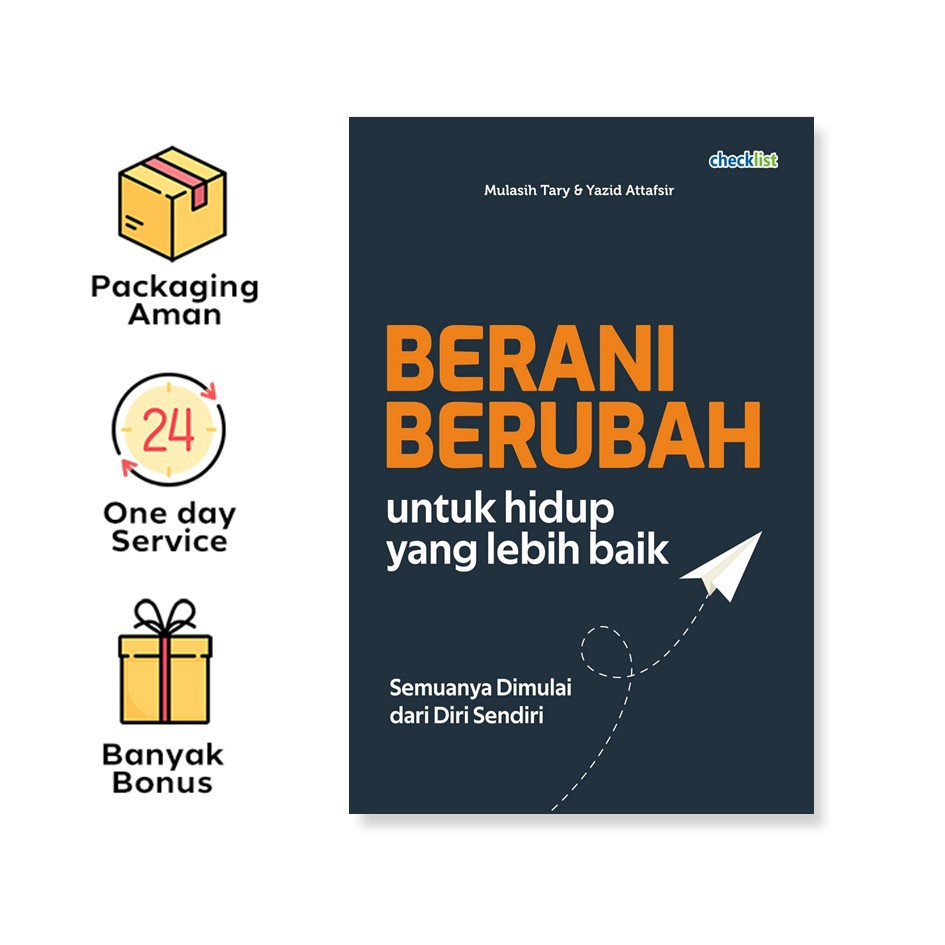 Berani Berubah Untuk Hidup Yang Lebih Baik (Checklist)