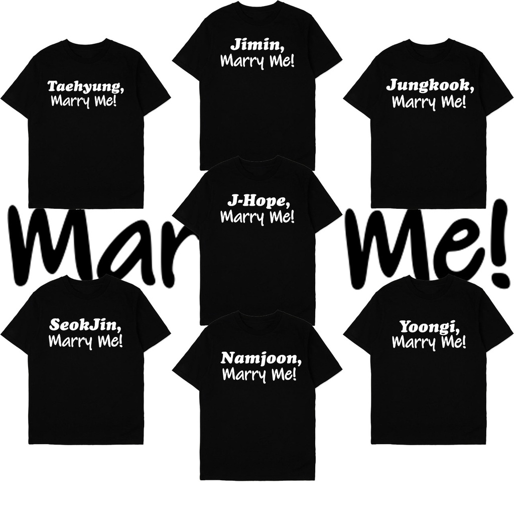 Kaos kpop Bangtan marry me request nama