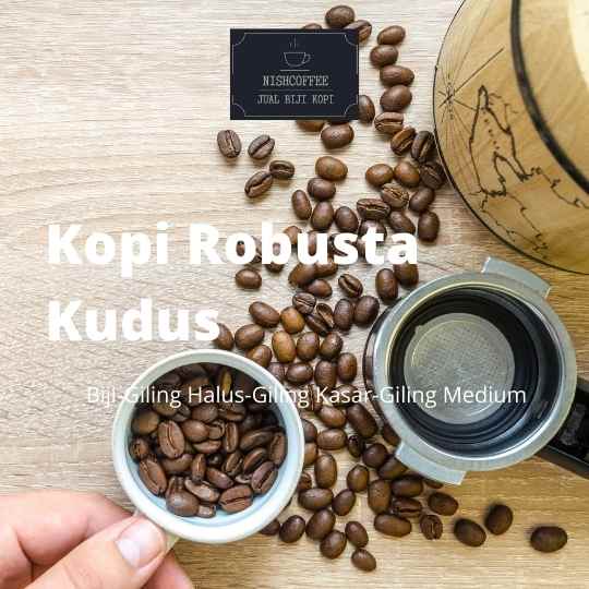 

Kopi Robusta Kudus Murni