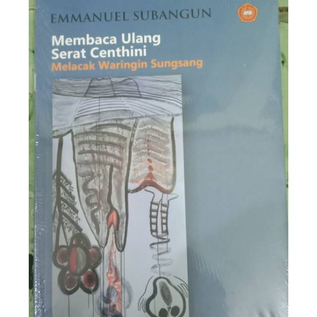 Membaca Ulang Serat Centhini Melacak Waringin Sungsang