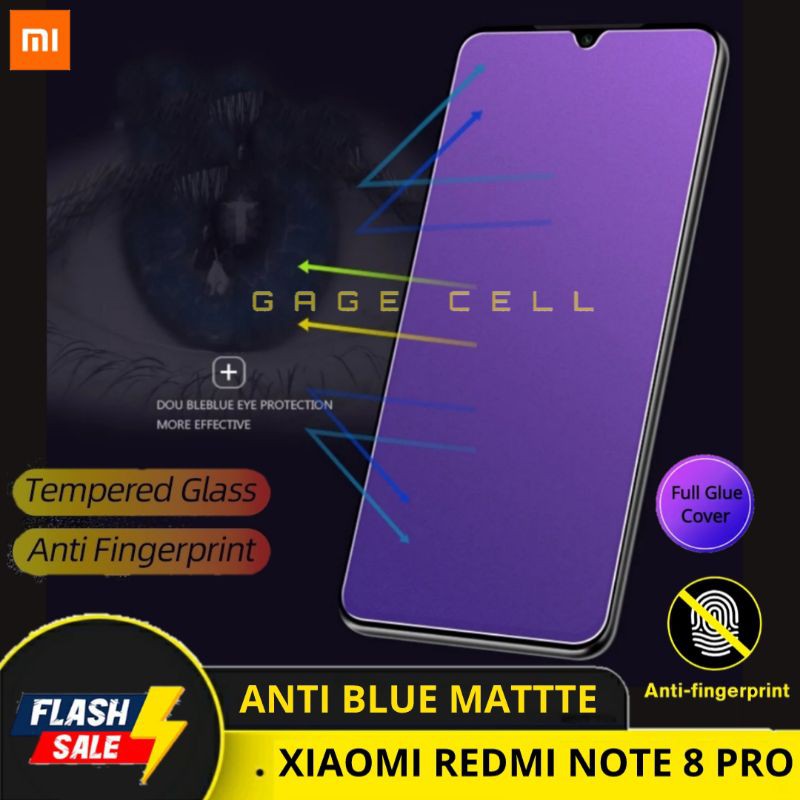 TEMPERED GLASS TG ANTI BLUE LIGHT MATTE RADIASI REDMI NOTE 8 PRO 8PRO FULL LAYAR SCREEN PROTECTOR