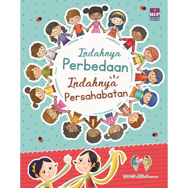 INDAHNYA PERBEDAAN INDAHNYA PERSAHABATAN