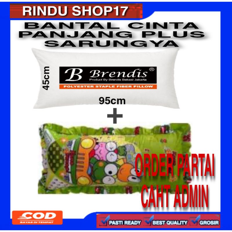 (RS)BANTAL CINTA BRENDIS + SARUNGNYA BANTAL JUMBO DAN IMUT