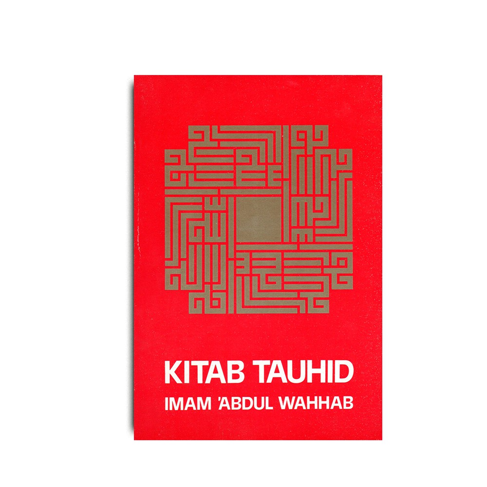 Kitab Tauhid karya Imam Abdul Wahhab